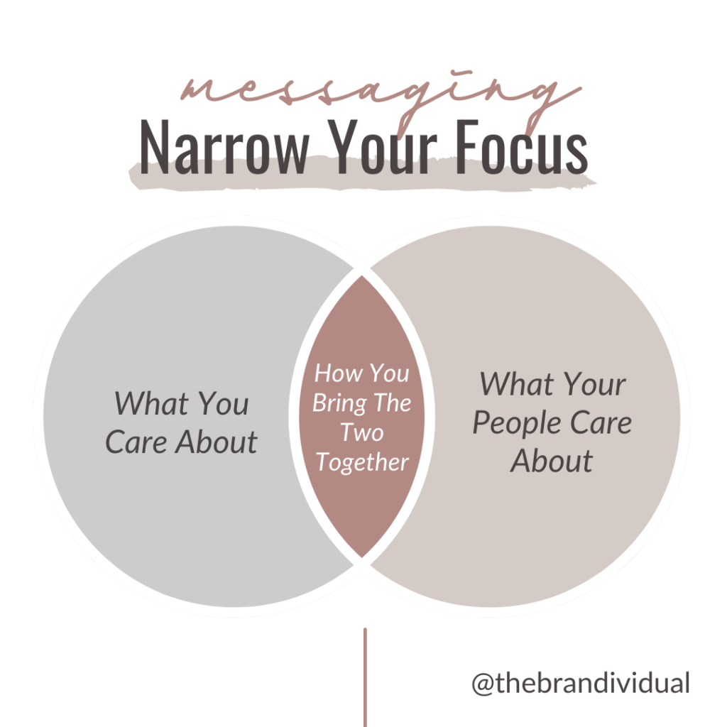 Messaging Narrow Your Focus
